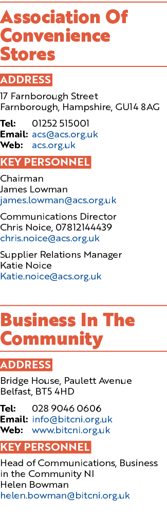 Association Of Convenience Stores ADDRESS 17 Farnborough Street Farnborough, Hampshire, GU14 8AG Tel: 01252 515001 Em...