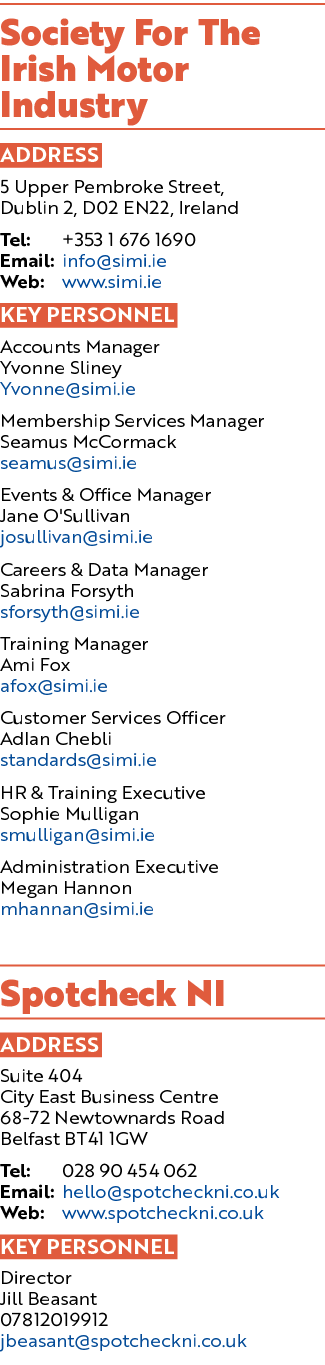 Society For The Irish Motor Industry ADDRESS 5 Upper Pembroke Street, Dublin 2, D02 EN22, Ireland Tel: +353 1 676 169...