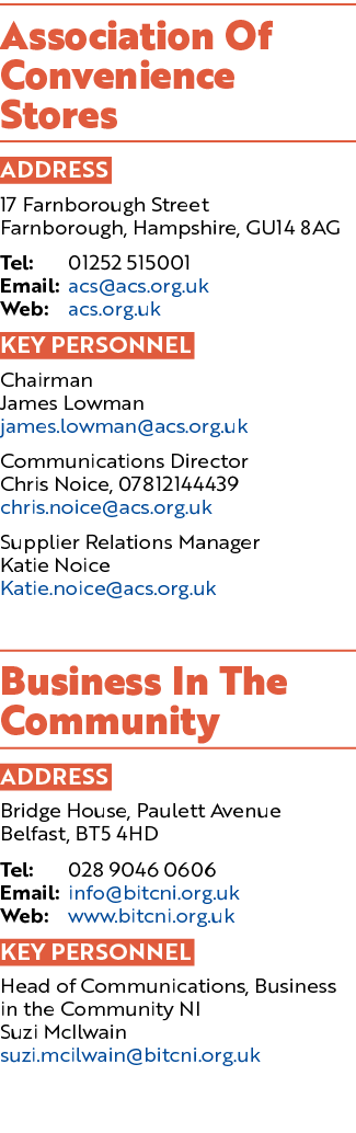 Association Of Convenience Stores ADDRESS 17 Farnborough Street Farnborough, Hampshire, GU14 8AG Tel: 01252 515001 Em...