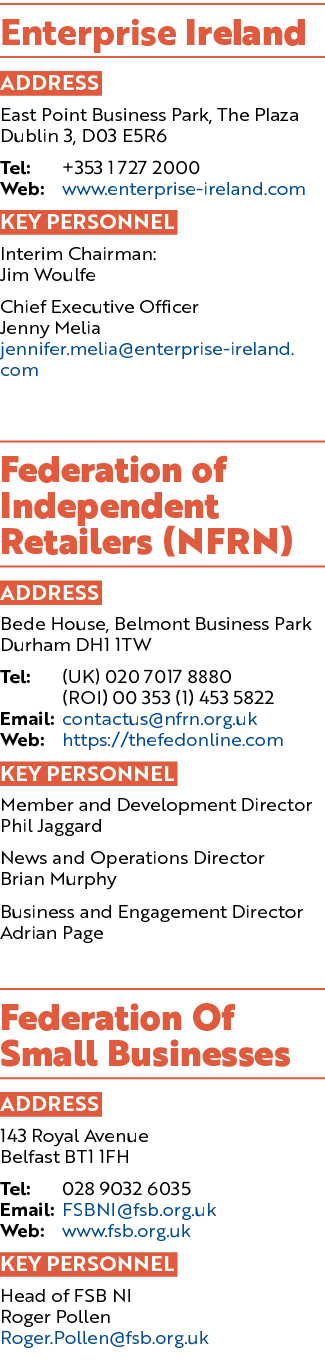 Enterprise Ireland ADDRESS East Point Business Park, The Plaza Dublin 3, D03 E5R6 Tel: +353 1 727 2000 Web: www.enter...