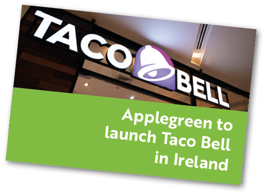Applegreen to launch Taco Bell in Irelan