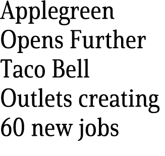 Applegreen Opens Further Taco Bell Outlets creating 60 new jobs