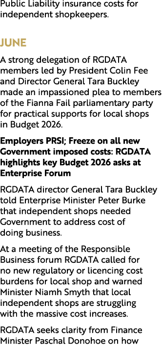 Public Liability insurance costs for independent shopkeepers. June A strong delegation of RGDATA members led by Presi...
