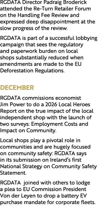 RGDATA Director Padraig Broderick attended the Re Turn Retailer Forum on the Handling Fee Review and expressed deep d...