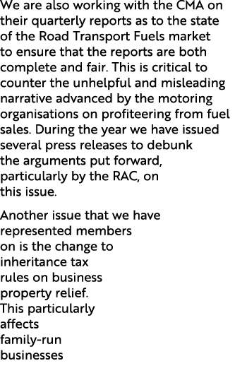 We are also working with the CMA on their quarterly reports as to the state of the Road Transport Fuels market to ens...