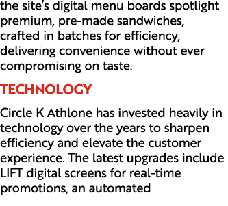 the site’s digital menu boards spotlight premium, pre made sandwiches, crafted in batches for efficiency, delivering ...