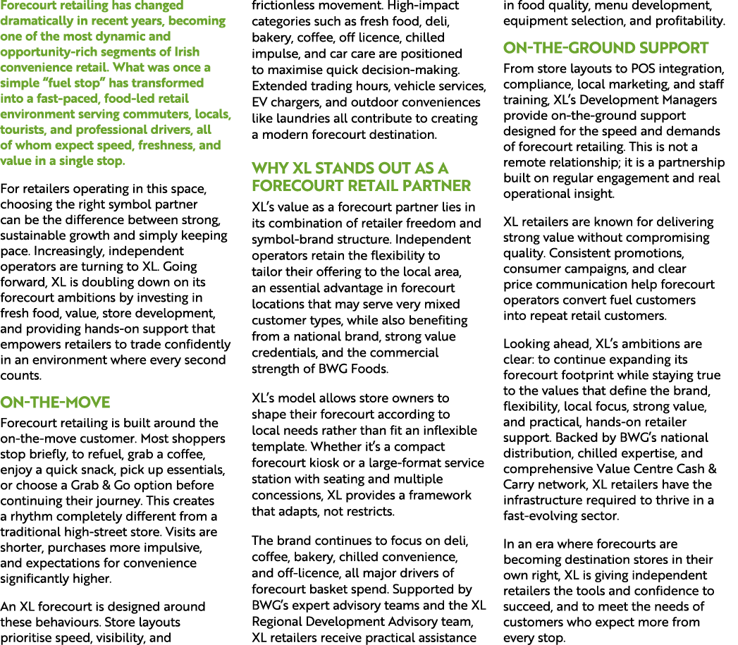 Forecourt retailing has changed dramatically in recent years, becoming one of the most dynamic and opportunity rich s...