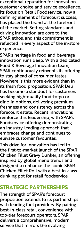 exceptional reputation for innovation, customer choice and service excellence. Its focus on Retail Foodservice, now a...