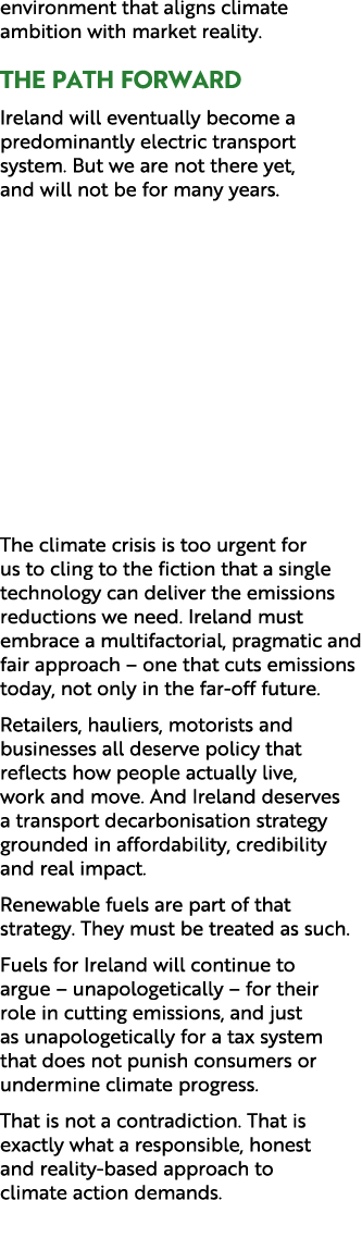 environment that aligns climate ambition with market reality. The Path Forward Ireland will eventually become a predo...