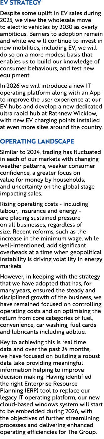 EV strategy Despite some uplift in EV sales during 2025, we view the wholesale move to electric vehicles by 2030 as o...