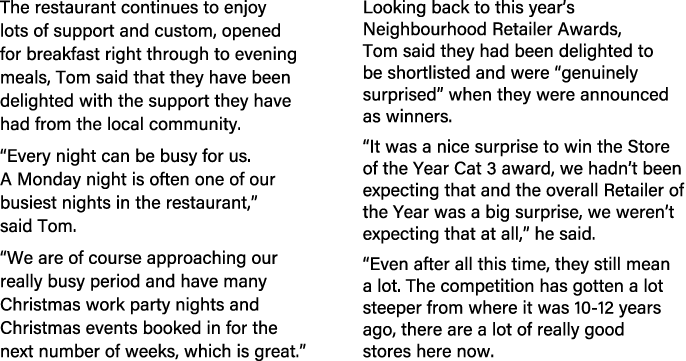 The restaurant continues to enjoy lots of support and custom, opened for breakfast right through to evening meals, To...