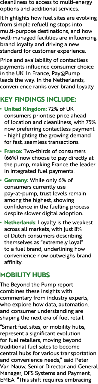 cleanliness to access to multi energy options and additional services. It highlights how fuel sites are evolving from...
