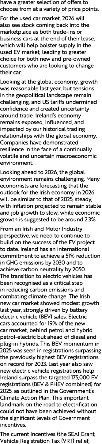 have a greater selection of offers to choose from at a variety of price points. For the used car market, 2026 will al...