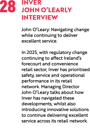 28 INVER JOHN O’LEARLY INTERVIEW John O’Leary: Navigating change while continuing to deliver excellent service. In 20...