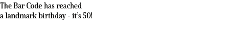 The Bar Code has reached a landmark birthday it’s 50!