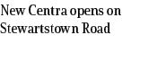 New Centra opens on Stewartstown Road