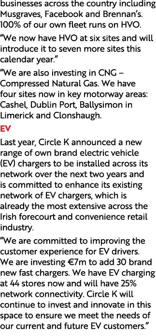 businesses across the country including Musgraves, Facebook and Brennan’s. 100% of our own fleet runs on HVO. “We now...
