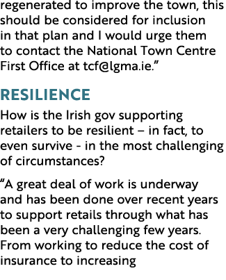 regenerated to improve the town, this should be considered for inclusion in that plan and I would urge them to contac...