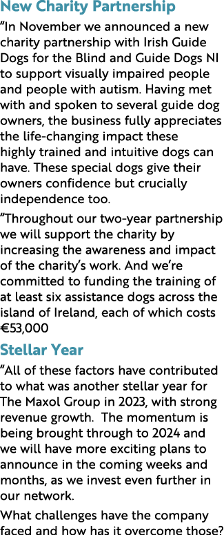 New Charity Partnership “In November we announced a new charity partnership with Irish Guide Dogs for the Blind and G...