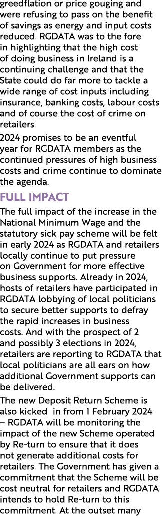 greedflation or price gouging and were refusing to pass on the benefit of savings as energy and input costs reduced. ...
