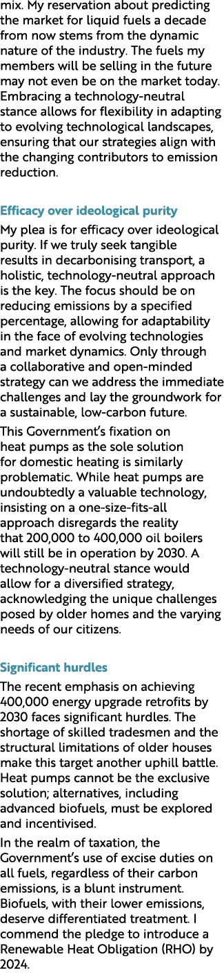 mix. My reservation about predicting the market for liquid fuels a decade from now stems from the dynamic nature of t...