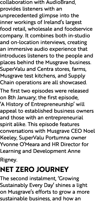 collaboration with AudioBrand, provides listeners with an unprecedented glimpse into the inner workings of Ireland’s ...