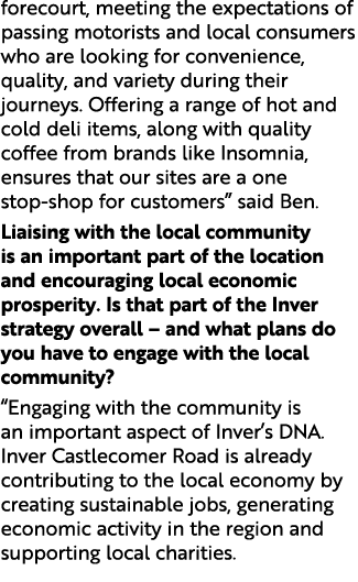 forecourt, meeting the expectations of passing motorists and local consumers who are looking for convenience, quality...