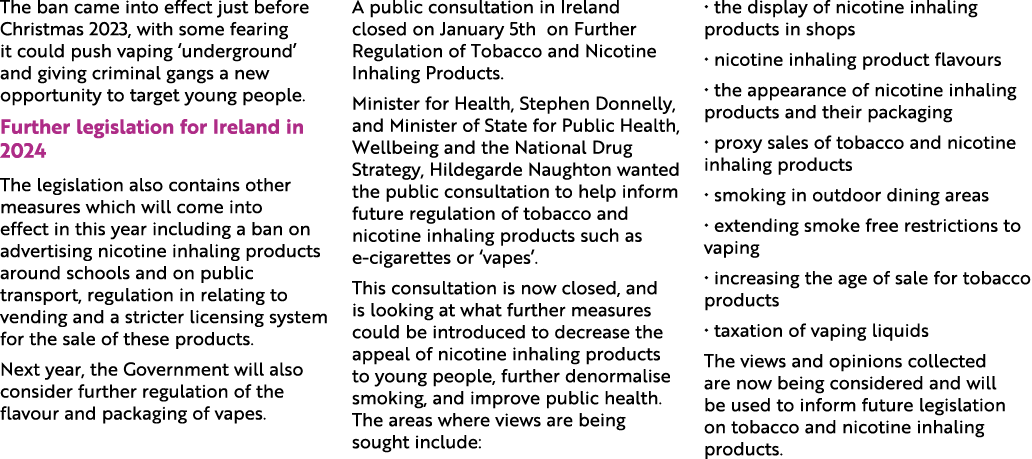The ban came into effect just before Christmas 2023, with some fearing it could push vaping ‘underground’ and giving ...