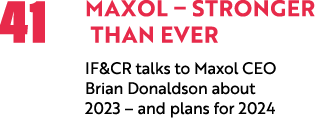 41 Maxol – Stronger than Ever IF&CR talks to Maxol CEO Brian Donaldson about 2023 – and plans for 2024 