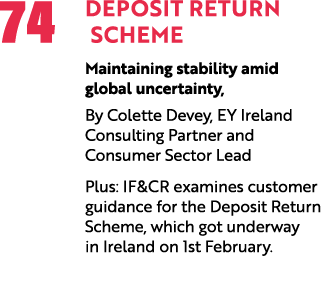 74 Deposit Return Scheme Maintaining stability amid global uncertainty, By Colette Devey, EY Ireland Consulting Partn...