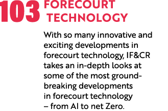 103 Forecourt Technology With so many innovative and exciting developments in forecourt technology, IF&CR takes an in...