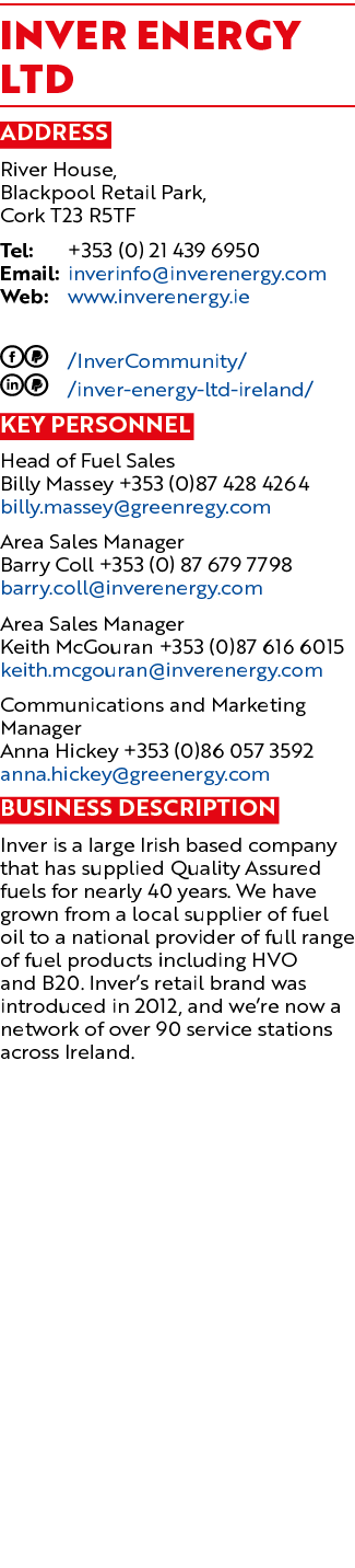 Inver Energy Ltd Address River House, Blackpool Retail Park, Cork T23 R5TF Tel: +353 (0) 21 439 6950 Email: inverinfo...