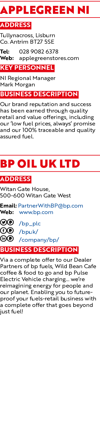 Applegreen NI Address Tullynacross, Lisburn Co. Antrim BT27 5SE Tel: 028 9082 6378 Web: applegreenstores.com Key Pers...