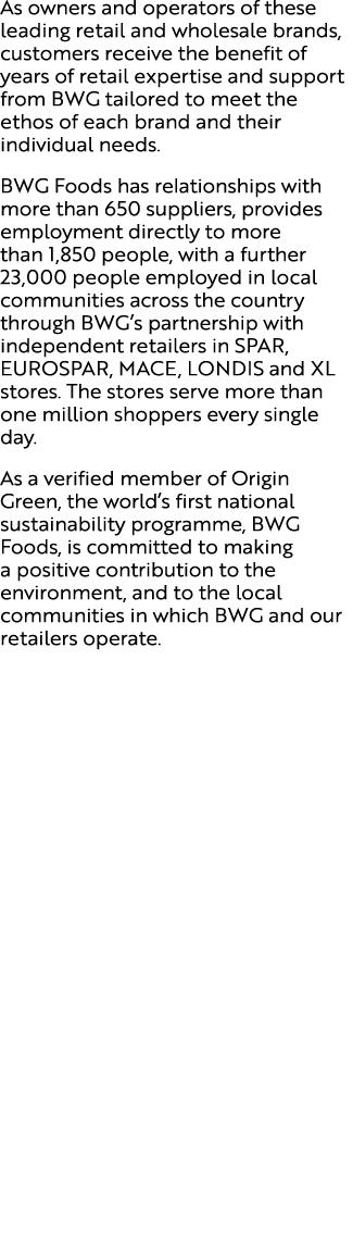 As owners and operators of these leading retail and wholesale brands, customers receive the benefit of years of retai...