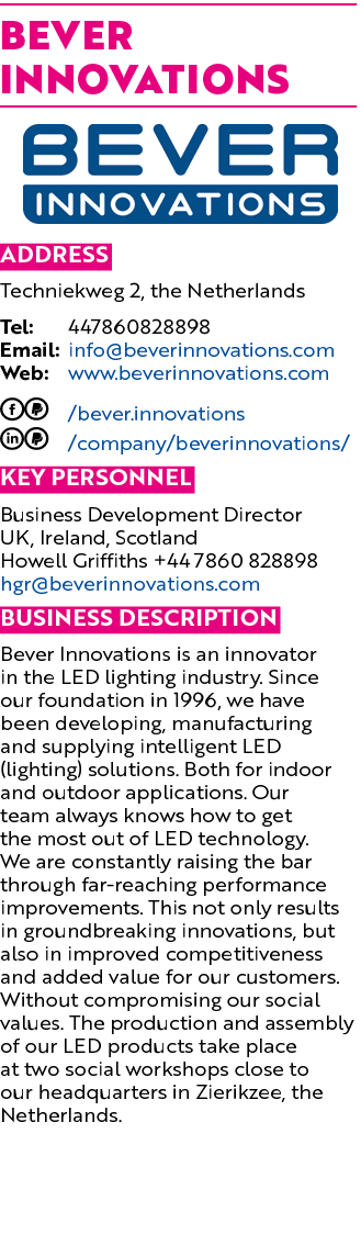 Bever Innovations ￼ Address Techniekweg 2, the Netherlands Tel: 447860828898 Email: info@beverinnovations.com Web: ww...