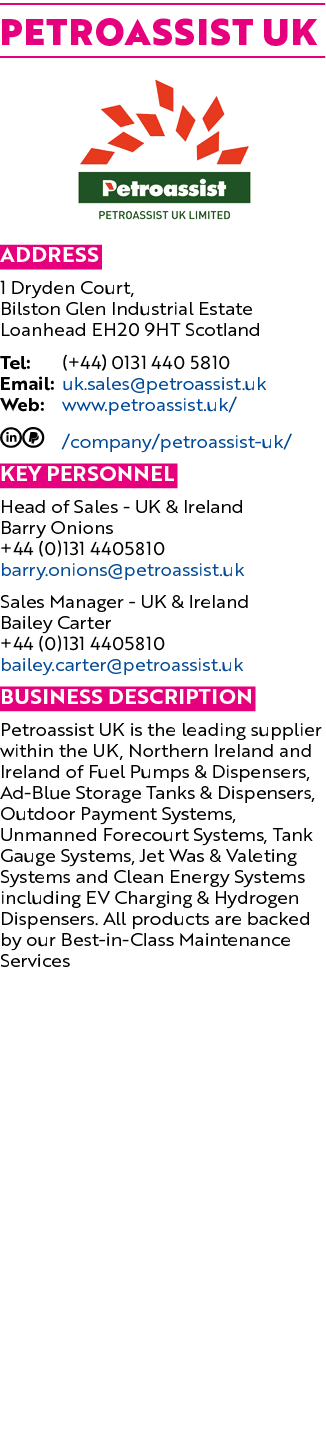 Petroassist UK ￼ Address 1 Dryden Court, Bilston Glen Industrial Estate Loanhead EH20 9HT Scotland Tel: (+44) 0131 44...