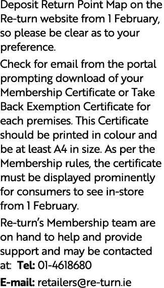 Deposit Return Point Map on the Re turn website from 1 February, so please be clear as to your preference. Check for ...