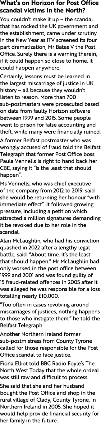 What’s on Horizon for Post Office scandal victims in the North? You couldn’t make it up – the scandal that has rocked...