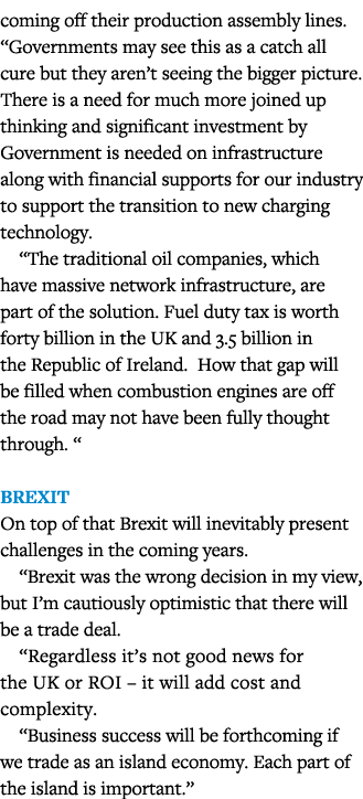 coming off their production assembly lines   Governments may see this as a catch all cure but they aren t seeing the    