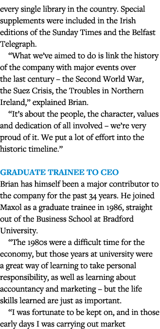 every single library in the country  Special supplements were included in the Irish editions of the Sunday Times and    