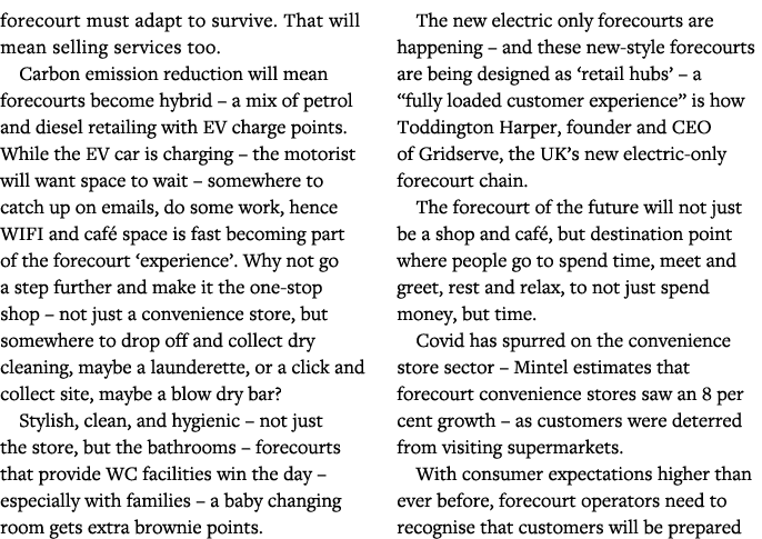 forecourt must adapt to survive  That will mean selling services too  Carbon emission reduction will mean forecourts    