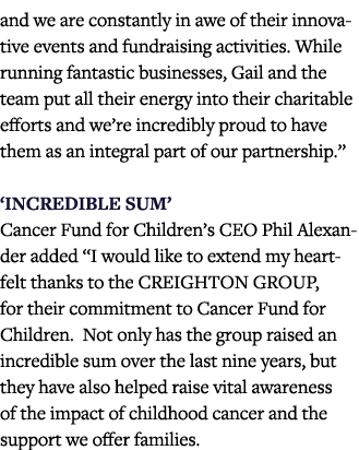 and we are constantly in awe of their innovative events and fundraising activities  While running fantastic businesse   