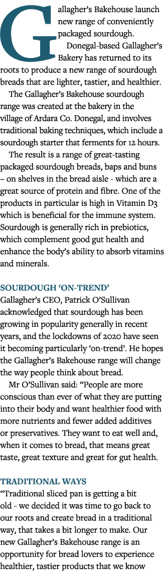 Gallagher s Bakehouse launch new range of conveniently packaged sourdough  Donegal-based Gallagher s Bakery has retur   