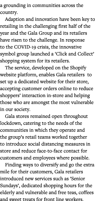 a grounding in communities across the country  Adaption and innovation have been key to retailing in the challenging    