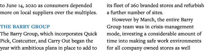 to June 14, 2020 as consumers depended more on local suppliers over the multiples  The Barry Group The Barry Group, w   
