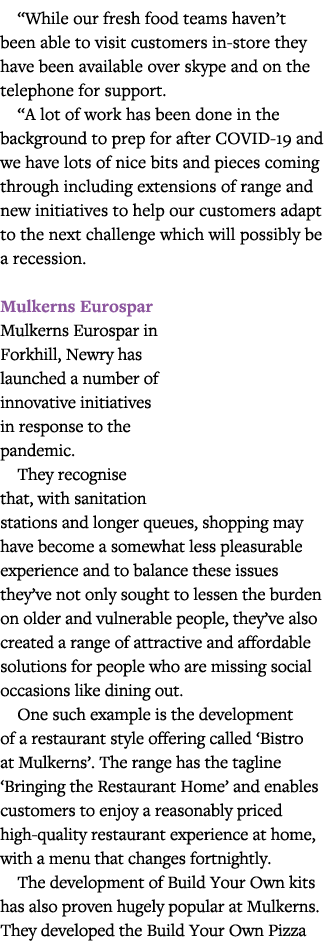  While our fresh food teams haven t been able to visit customers in-store they have been available over skype and on    