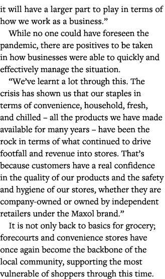 it will have a larger part to play in terms of how we work as a business   While no one could have foreseen the pande   