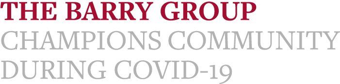 The Barry Group champions community during COVID-19