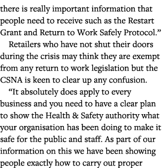 there is really important information that people need to receive such as the Restart Grant and Return to Work Safely   