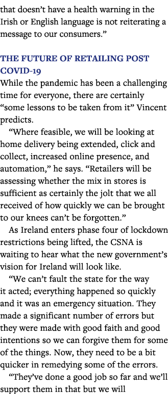 that doesn t have a health warning in the Irish or English language is not reiterating a message to our consumers   T   